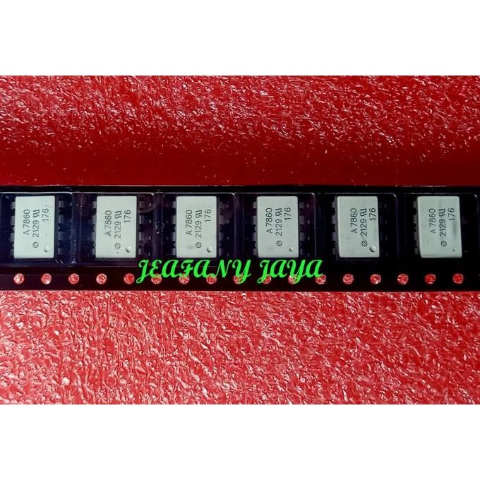 A7860 HCPL-A7860 HCPL7860 SOP-8 jaef99 Buru Order