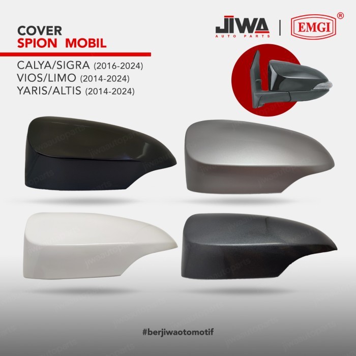 Jiwa Auto x EMGI Cover Spion Mobil Calya Sigra Vios Limo Yaris Altis