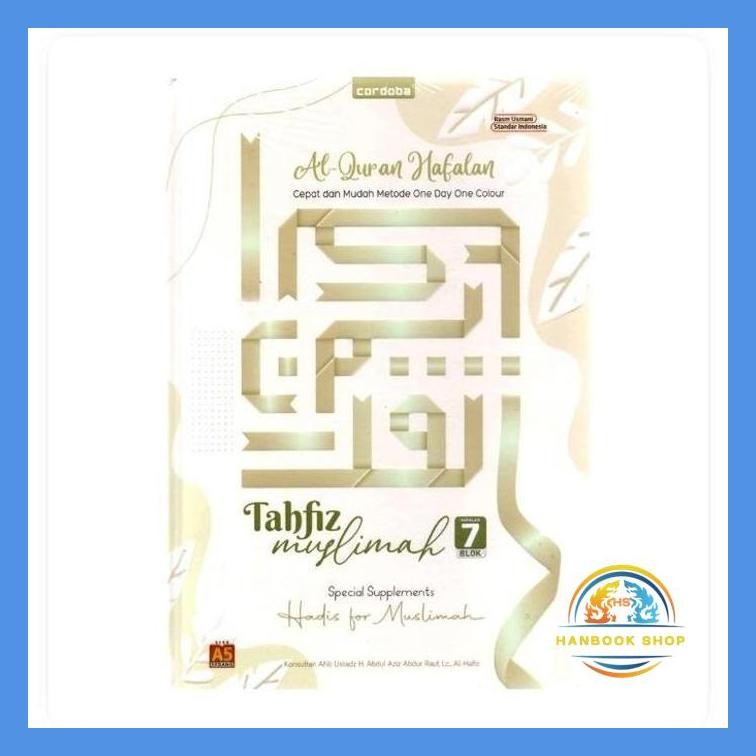 AL-QURAN MUSLIMAH CORDOBA HAFALAN 7 TAHFIZ A5 QURAN