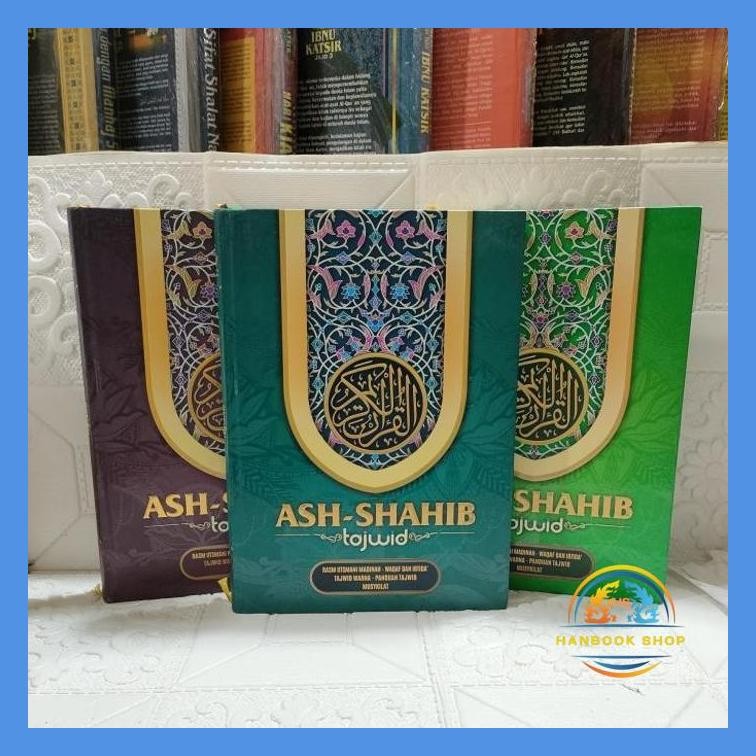 ALQURAN ASH SHAHIB TAJWID A4, NON TERJEMAH ALQURAN ASHAHIB UTSMANI