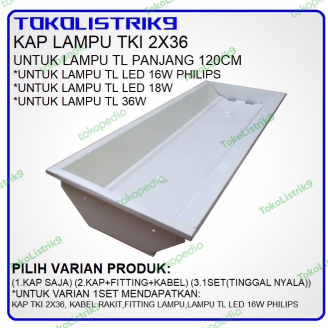 Kap Lampu TKI 2x36 watt / Kap Lampu TL TKI 2x36