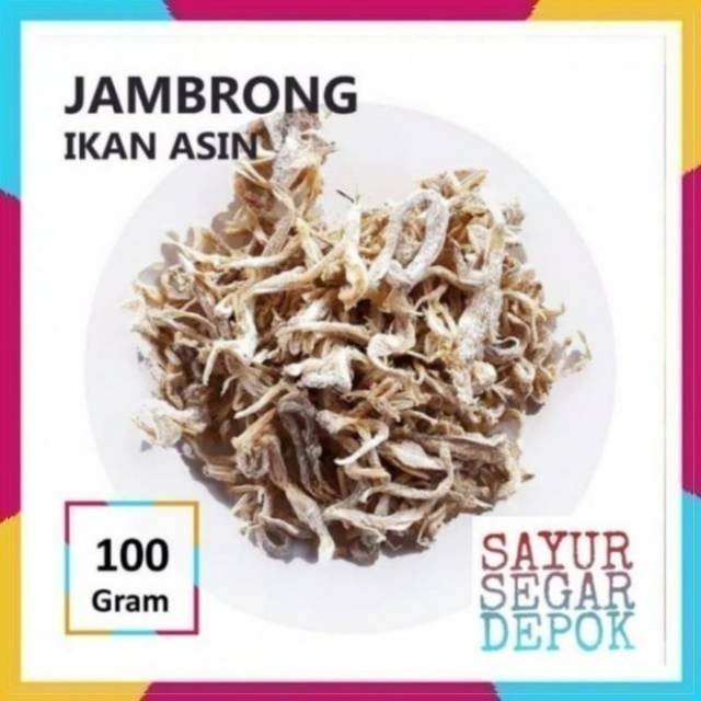 

Ikan asin jambrong / sayur segar depok