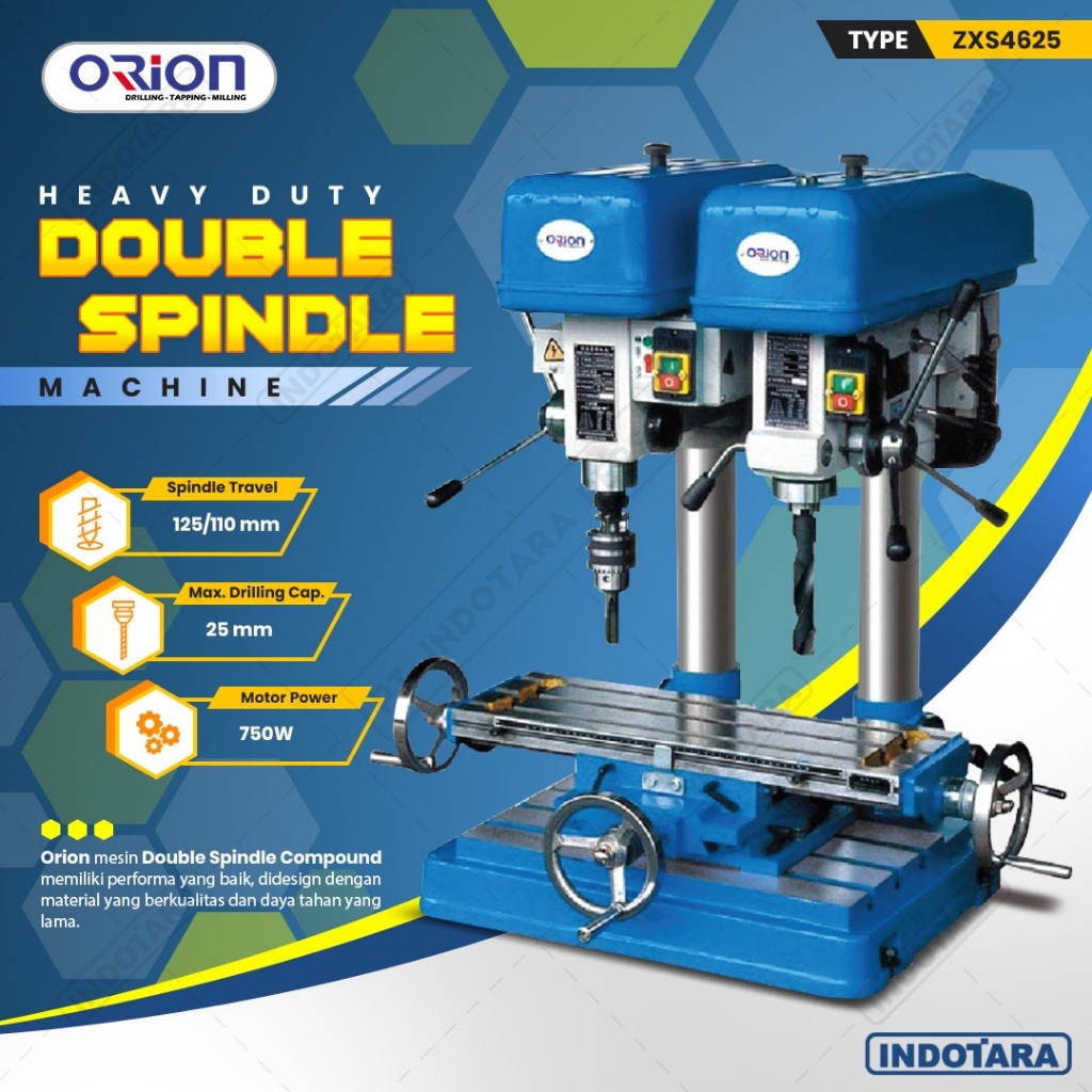Mesin Bor Duduk Orion Double Spindle Compound Machine ZXS4625