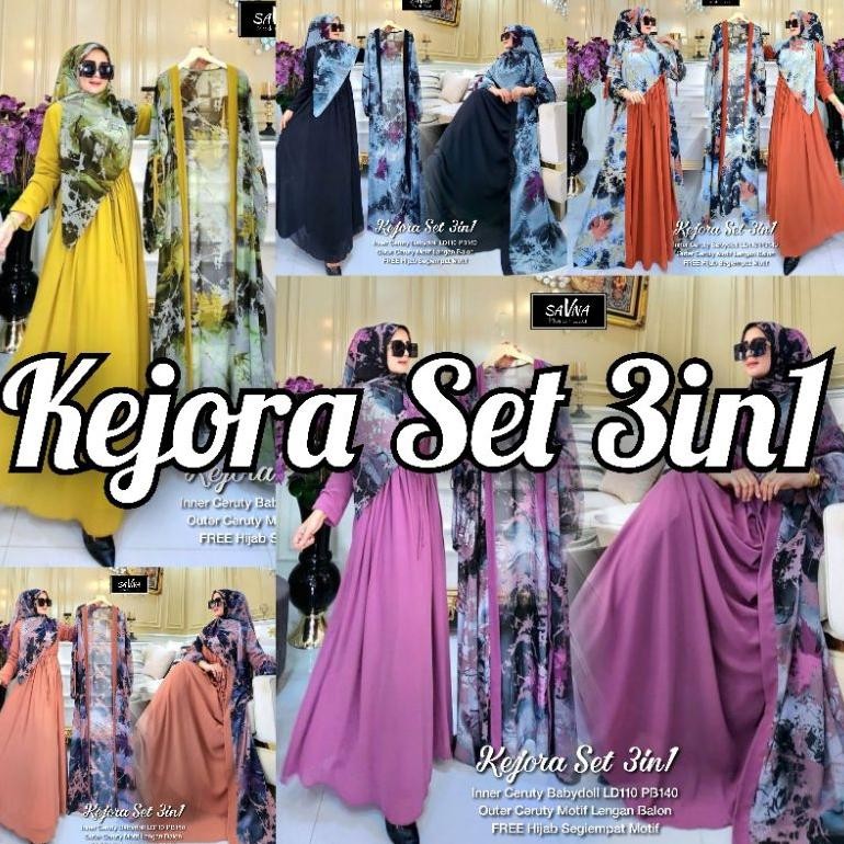 KEJORA SET 3IN1 LD110 & LD120 (LABEL SAVNA) | SET GAMIS OUTER FREE HIJAB BAHAN CERUTY MOTIF VIRAL KE