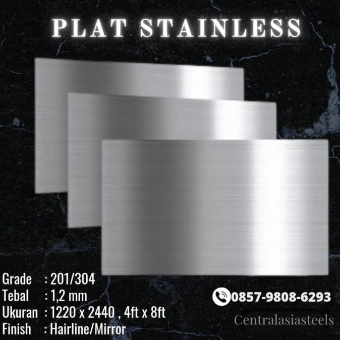 Plat Stainless Steel 1.2 Mm 1219 Mm X 2438 Mm / 4X8Ft Lembaran Tersedia