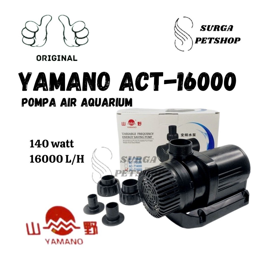 YAMANO ACT 16000 Pompa Air Celup Water Pump Aquarium Akuarium Kolam Ikan Low Watt Daya Rendah ACT160