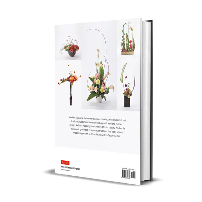 

BERGARANSI MODERN JAPANESE IKEBANA : ELEGANT FLOWER ARRANGEMENTS FOR YOUR HOME