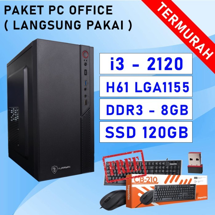 Paket Rakitan Pc Office Termurah I3 2120 H61 Ddr3 4/8 Gb Ssd 120Gb