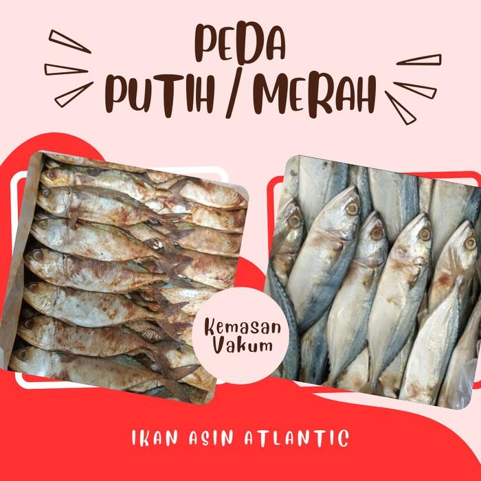 

IKAN ASIN PEDA KEMASAN VAKUM 250-500 GRAM