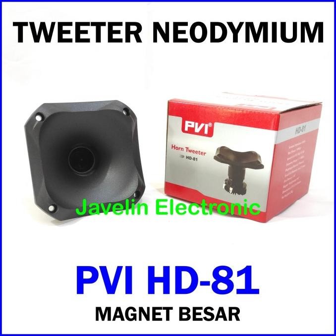 Terlaris Tweeter Magnet PVI HD 81 / Tweeter Neodymium PVI HD81 SALE