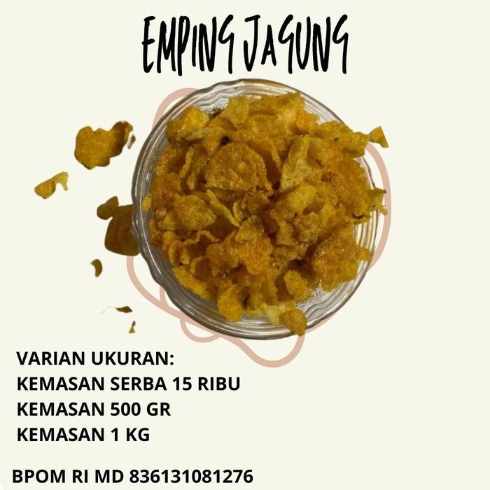 

TERLENGKAP EMPING JAGUNG / KERIPIK JAGUNG RASA PEDAS MANIS DAN RENYAH KEMASAN 200 GRAM DAN 500 GRAM