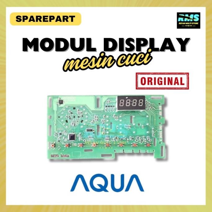 MODUL DISPLAY MESIN CUCI AQUA FQW700829QD FQW850829QD ORI 1204T