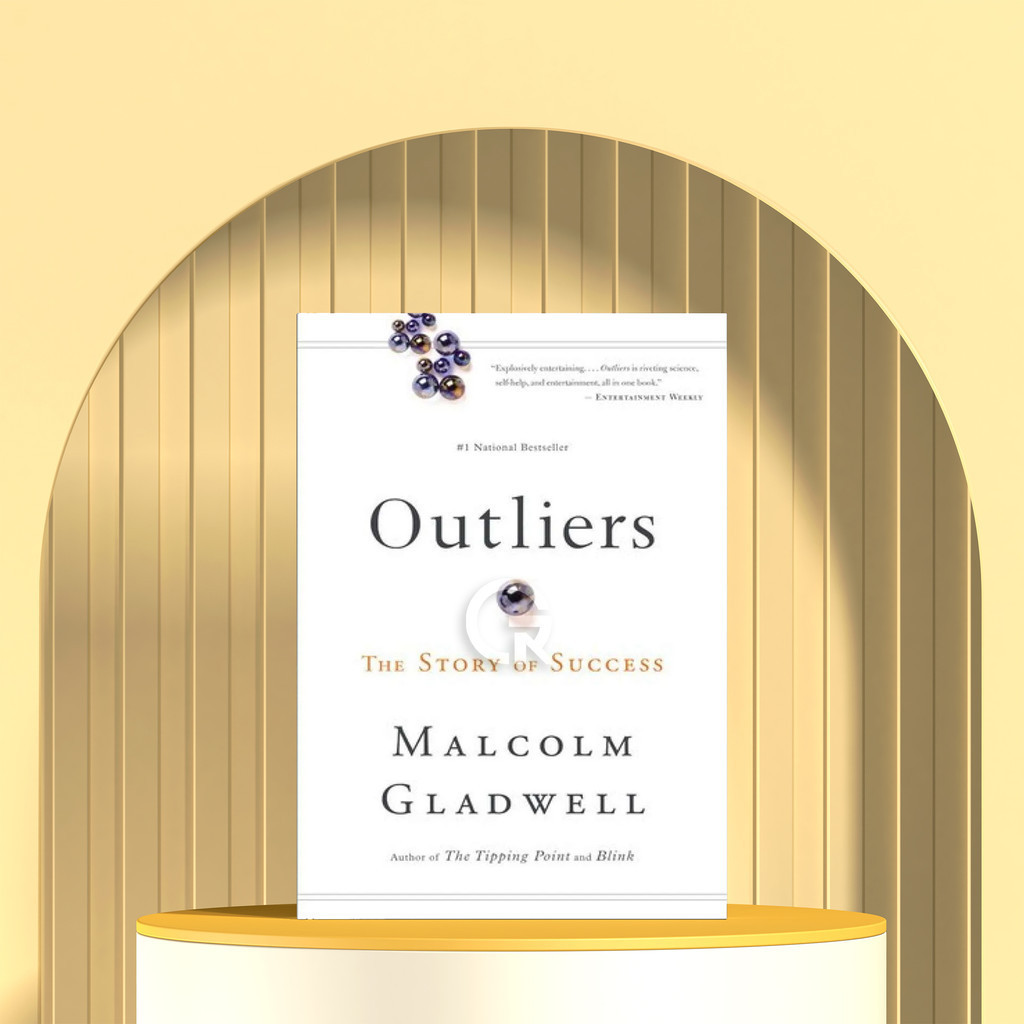 Outliers by Malcolm Gladwell