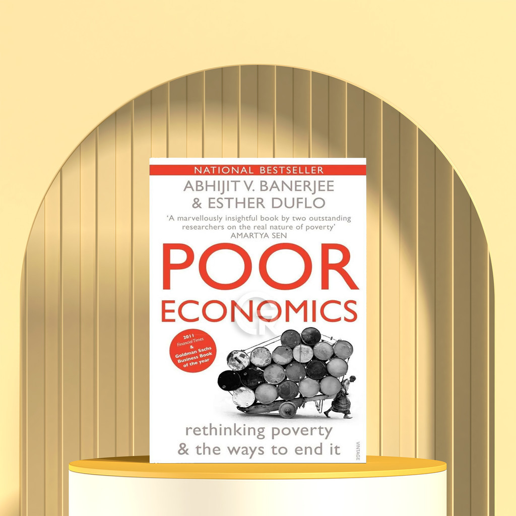 Poor Economics by Abhijit V. Banerjee