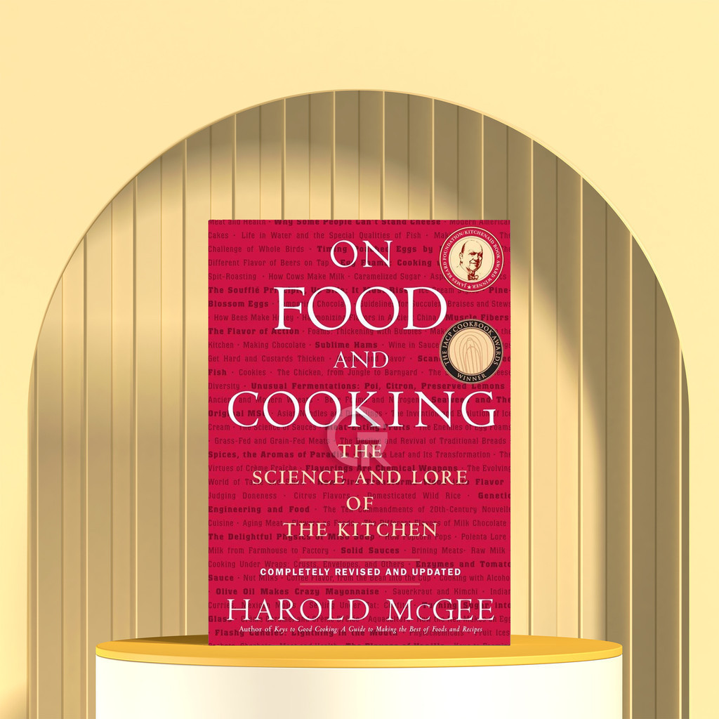 On Food and Cooking by Harold McGee