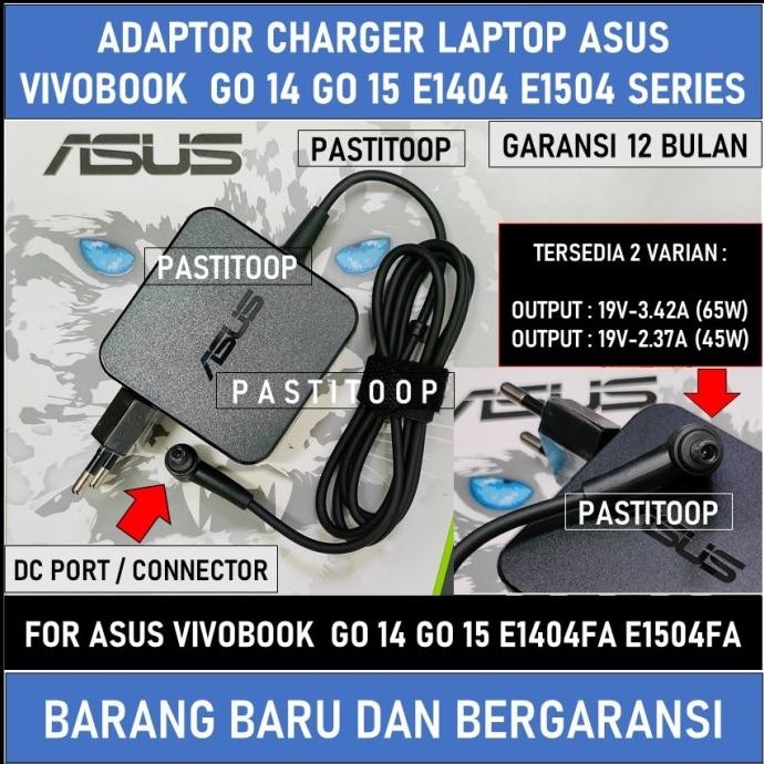 Adaptor charger asus vivobook go 14 go 15 e1404fa e1504fa baru