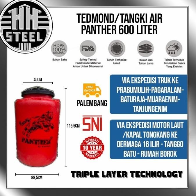 =+=+=+] Tangki Air / Tandon /Toren / Tedmon / Tedmond merk Panther 600 Liter
