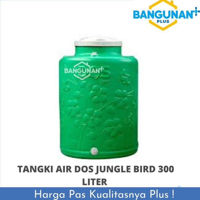Diskon Toren Air Dos Jungle Bird 300 Liter