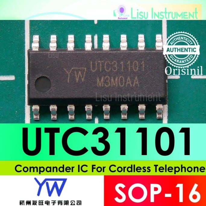 Baru UTC31101 Compander IC For Cordless Telephone SOP-16 Youwang ORIGINAL lisu992 Diminati Banget