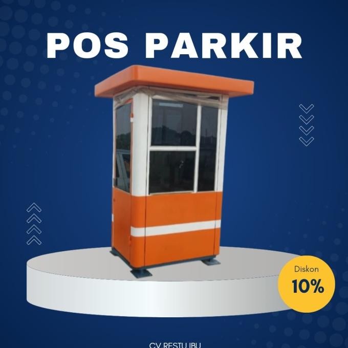 

Murah Pos Parkir Movable/Knockdown