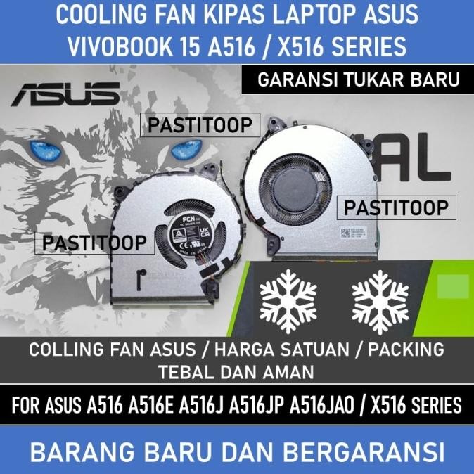 Fan Asus Vivobook 15 A516 A516E A516J A516Jp A516Jao Dan Asus X516 Co