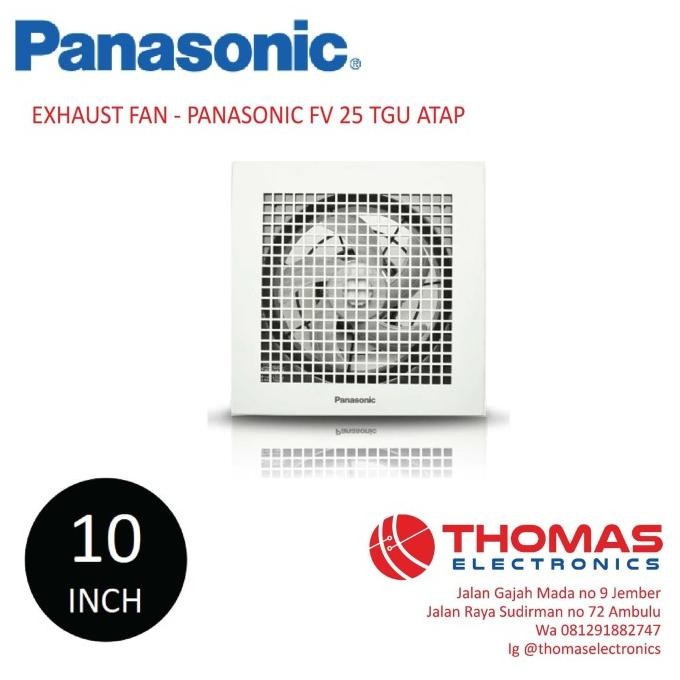 Exhaust Fan Panasonic Fv 25 Tgu Atap Plafon Exhaust Fan Panasonic New Stok