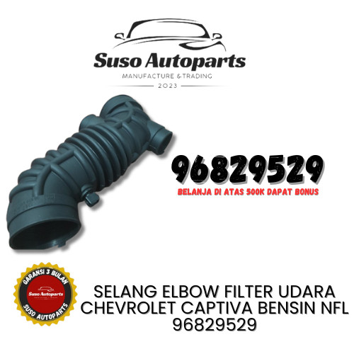 SELANG ELBOW FILTER UDARA CHEVROLET CAPTIVA BENSIN NFL 96829529