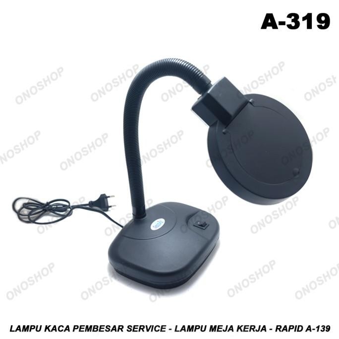 

Lampu Kaca Pembesar Service - Lampu Meja Kerja - Rapid A-139