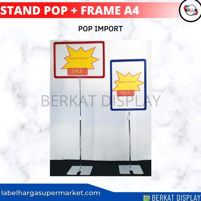 

ready STANDING DISPLAY POP/STANDING DISPLAY POP FRAME A4 murah