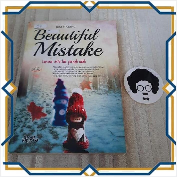 [BTG] BUKU NOVEL "BEAUTIFUL MISTAKE" BY JJEA MAYANG - BEKAS PRELOVED ORIGINAL ORI