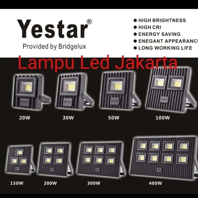 Promo Lampu Sorot Yestar 20W 30W 50W 100W. Floodlight Tembak Yestar Termurah