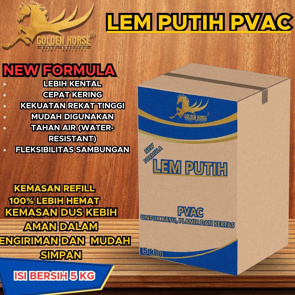 Lem Putih PVAC 5 Kilo - Golden Horse