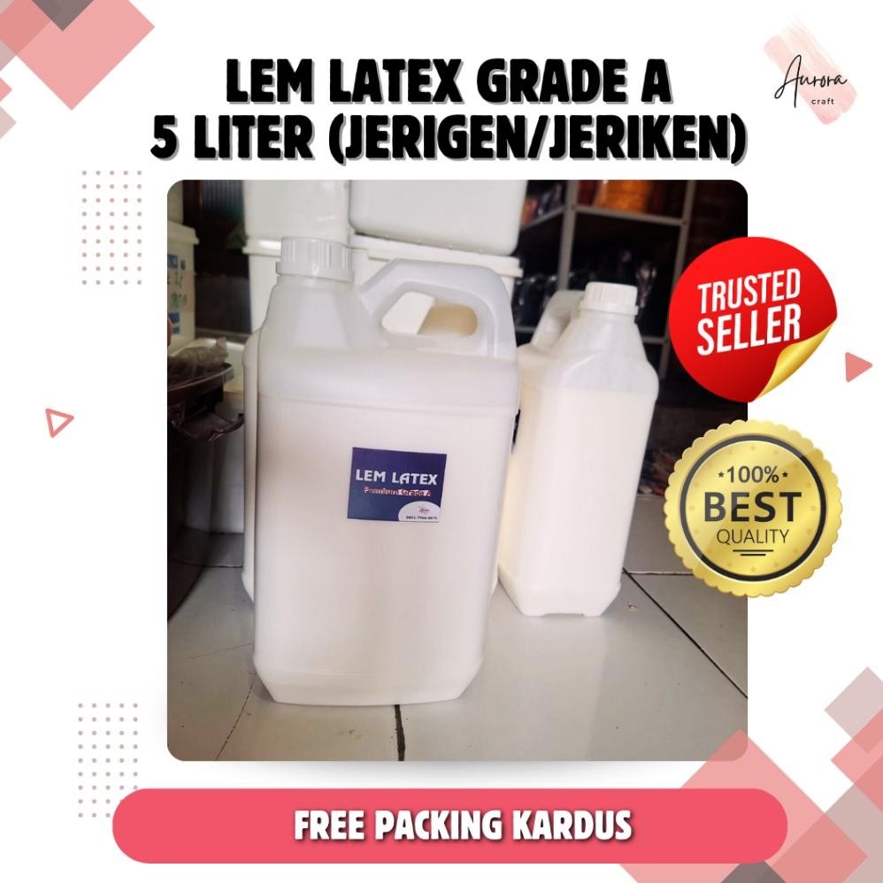 (5 LITER JERIGEN) LEM LATEX 60% GRADE A KEMASAN JERIGEN / JERIKEN LEM BOLA, BUSA TOPI, KULIT SINTETI