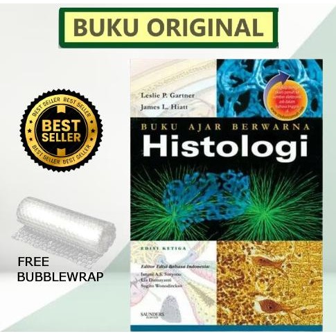 ORIGINAL Buku Ajar Berwarna Histologi Edisi 3 - Gartner