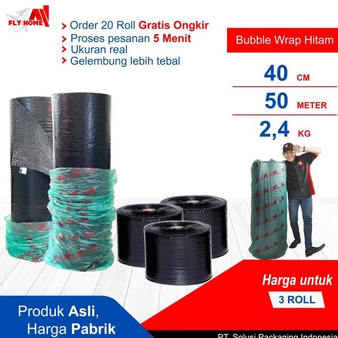

tersedia flyhome bubble wrap hitam 40cm potongan 2,4kg 3 roll hitam 40x50meter
