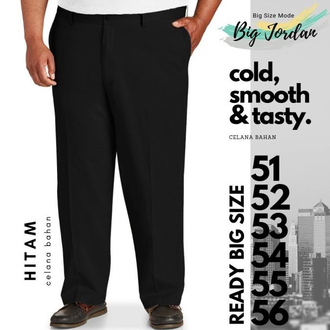Siap Kirim celana bahan pria big size 51 52 53 54 55 56 celana kerja jumbo hitam