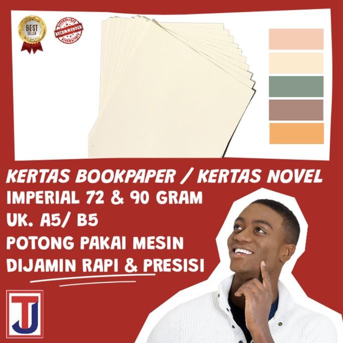 

Ready Kertas Book Paper Imperial 72 Gram Ukuran B5/A5/lainnya isi 500 Lembar