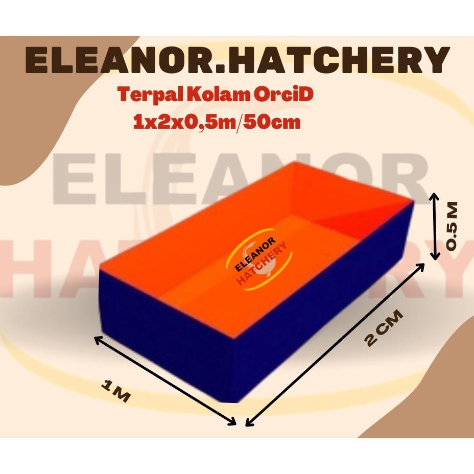Kolam Terpal ORCHID Ukuran Kotak 1x2x0,5m/50cm MURAH