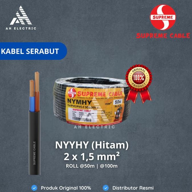 TERBARU - Kabel NYYHY 2x1.5 Supreme 50m / NYYHY 2x1,5 / Kabel Serabut NYYHY