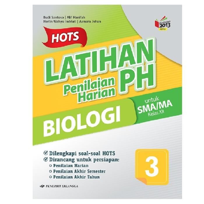 Buku Latihan Soal Hots Biologi Sma Kelas 12 Erlangga