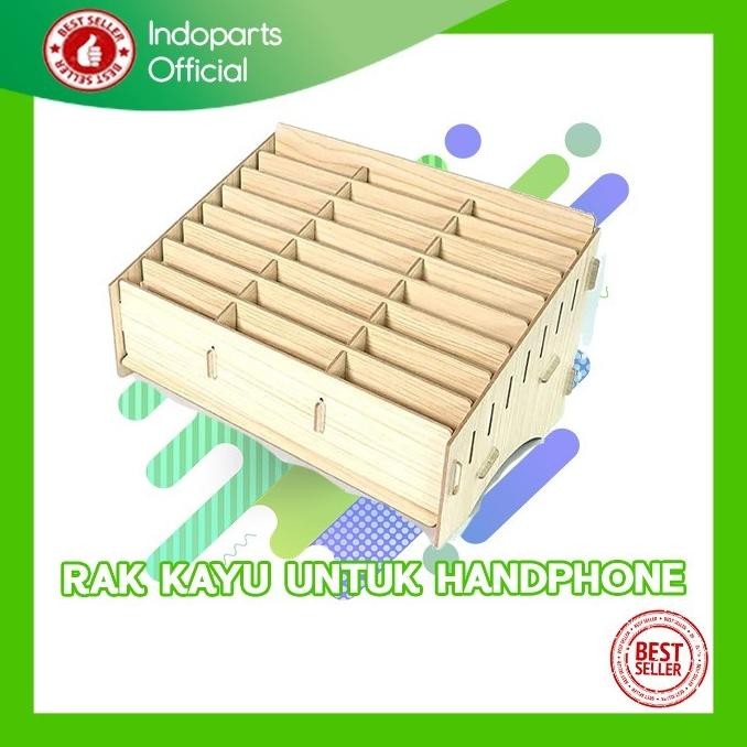 RAK KAYU UNTUK SUSUNAN HP