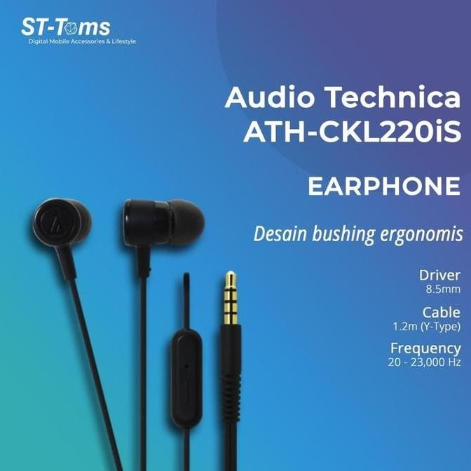 Tersedia Audio Technica ATH-CKL220iS In-Ear Headphone with Mic
