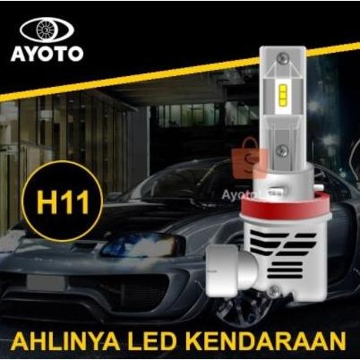 LAMPU LED MOBIL AYOTO H11 ORIGINAL (1SET)