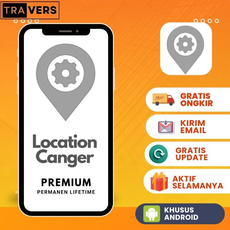 Location Changer Premium Lifetime Permanen - Aplikasi Android Fake Gps