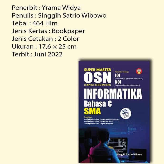 ready stock Buku Bahasa C OSN untuk Olimpiade Komputer Informatika Yrama Widya