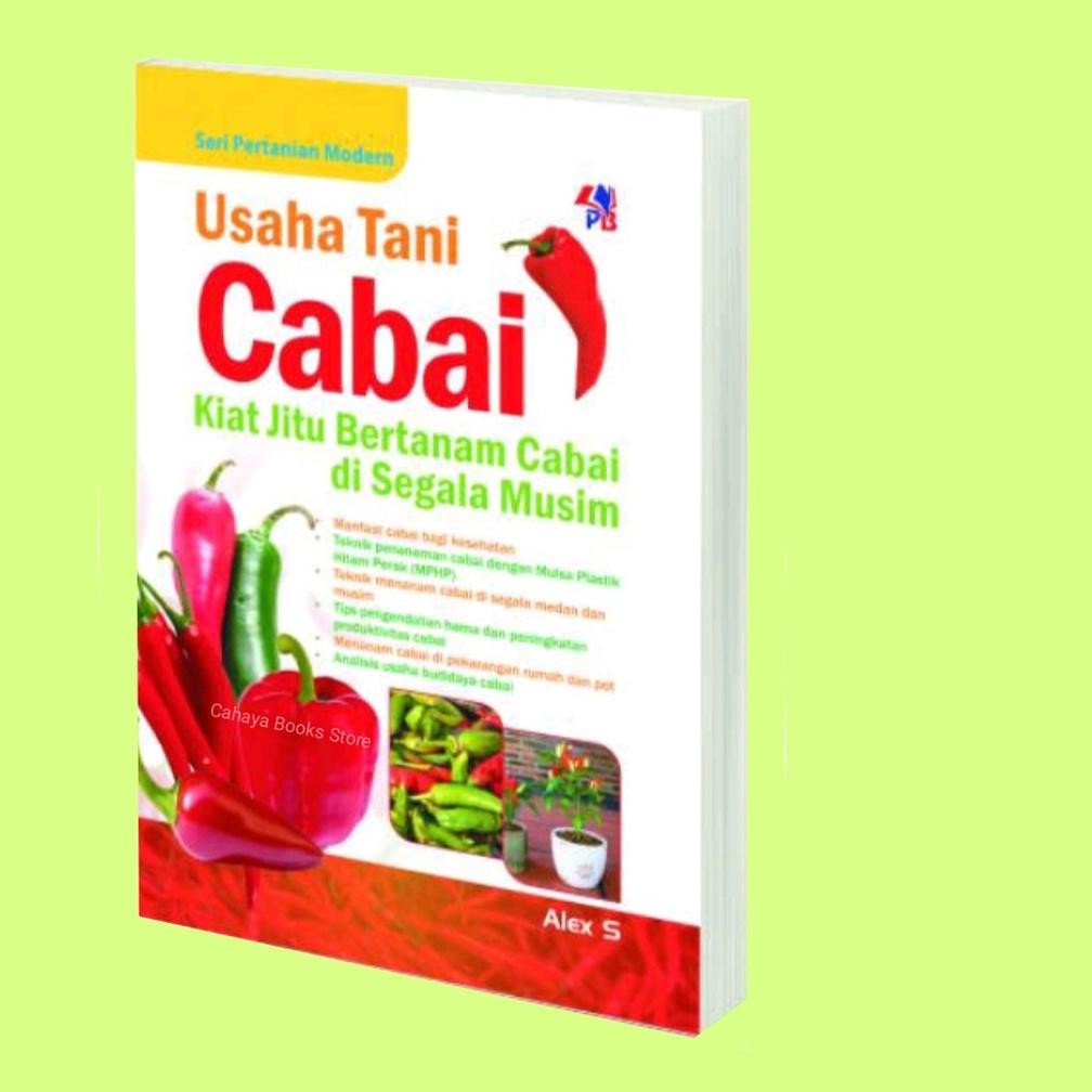 Viral Buku Usaha Tani Cabai : Kiat Jitu Bertanam Cabai Di Segala Musim Berkualitas