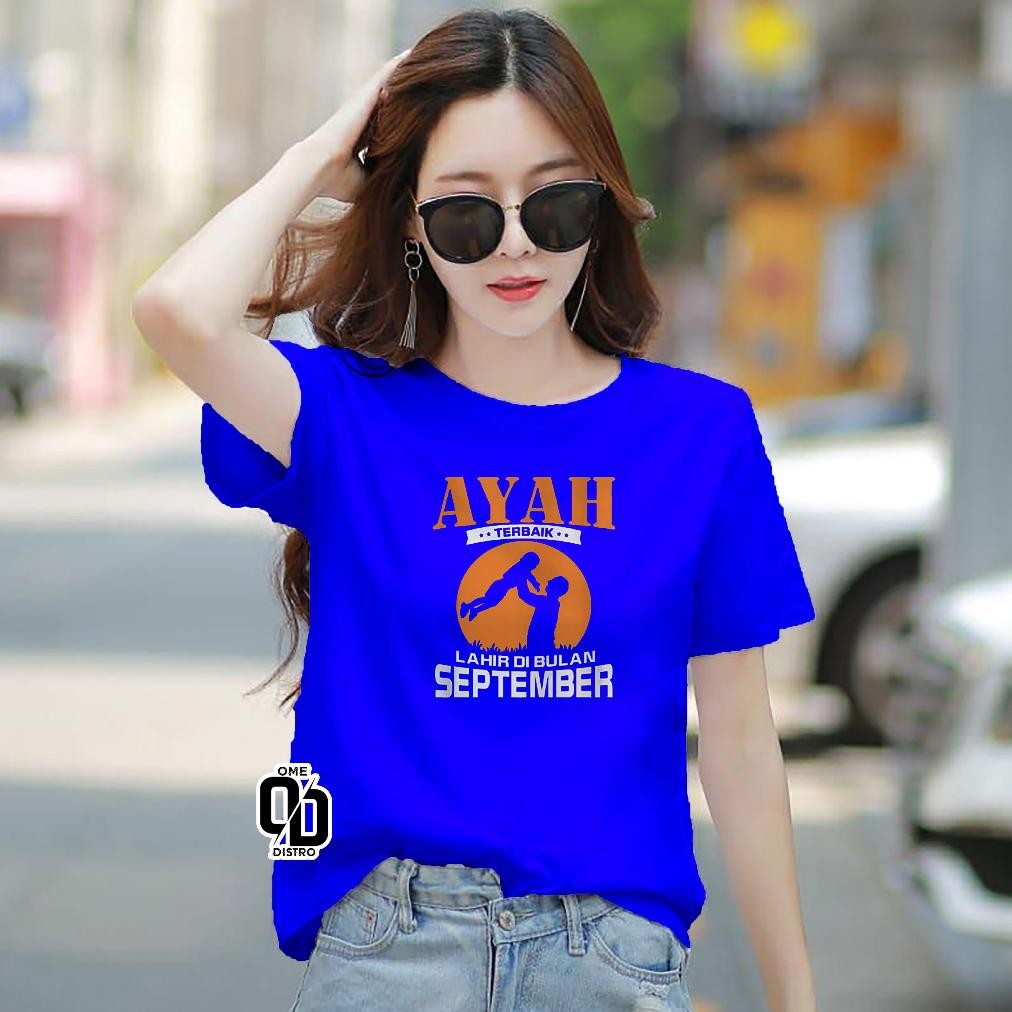 Promo Kaos Ayah Terbaik Lahir Di Bulan September