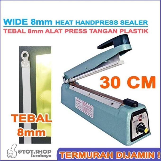 NEW 30 CM SEALER TEBAL / PRESS PLASTIK LEBAR 8mm (STANDING POUCH)