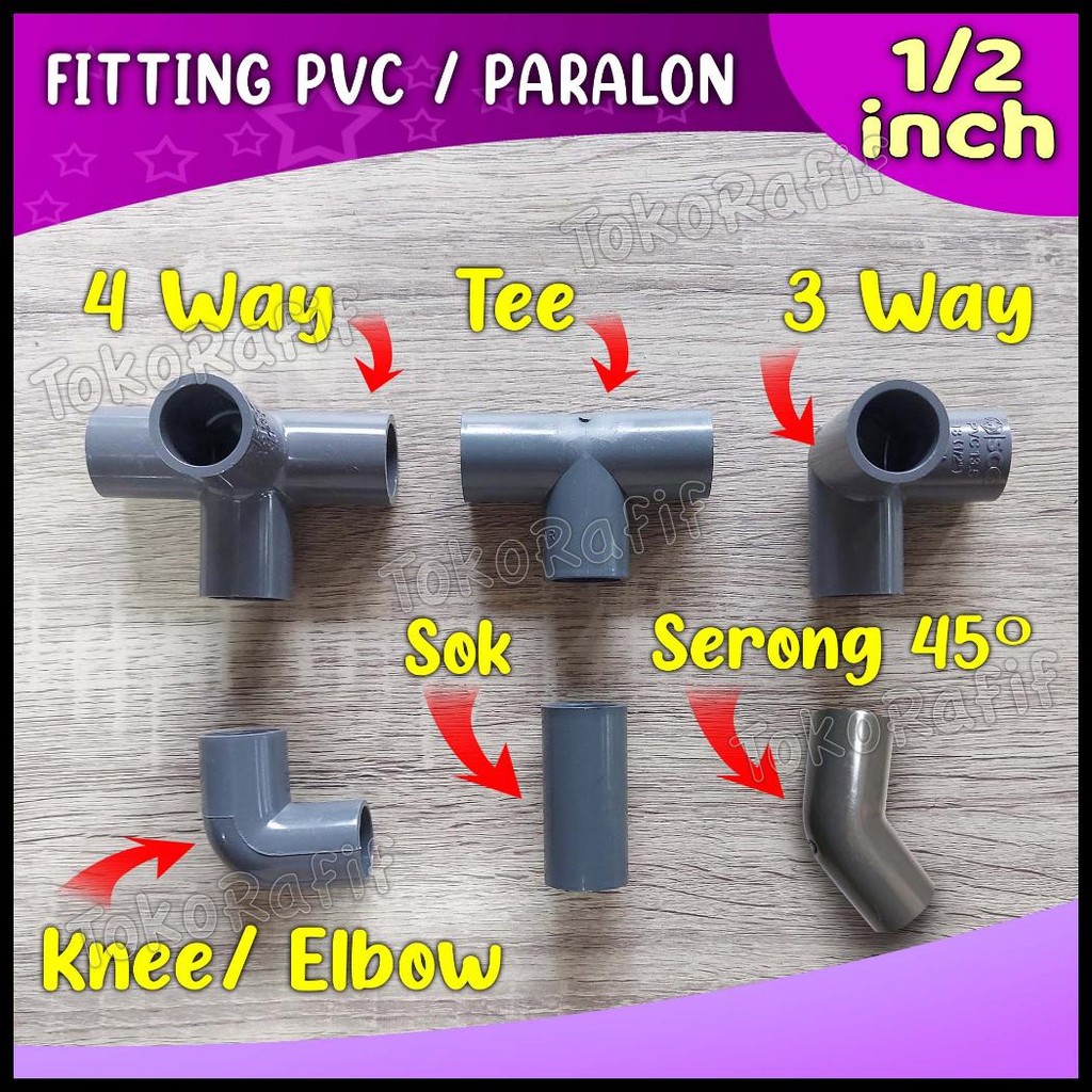 FITTING PIPA PVC 1/2 INCH , 3 WAY, 4 WAY, KNEE, TEE ABU-ABU