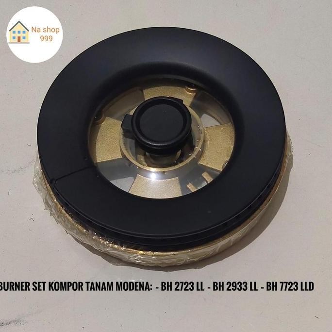 Promo | Burner Kompor Tanam Modena Bh 2723 Ll/Bh 2723 Lj